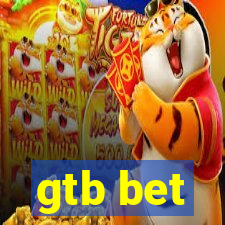 gtb bet